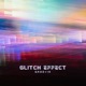 Glitch Effect Single
