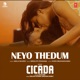 Neyo Thedum From Cicada Single