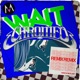 Wait Chromeo Remix Single