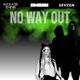 NO WAY OUT Single