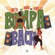 Bumpa Back feat Quan Rudy Live Live Single