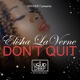 Don t Quit Single