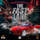 The Fast Lane feat Hydrolic West Single