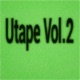 Utape Vol 2