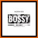 Bossy Single