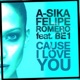 Cause I Love U feat BE1 Single