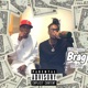 Brag feat FBZ Malc Single