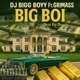 Big Boi feat Grimass Single