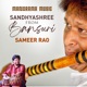 Sandhyashree From Bansuri Single
