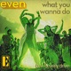 What You Wanna Do Single