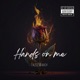 Hands On Me Single