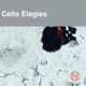 Cello Elegies EP