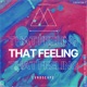 That Feeling Single