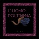 L Uomo Poltrona Single
