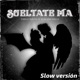 Sueltate Ma Slow Version Single
