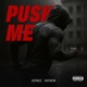 Push Me Single