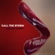 Call the Storm Single