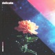Delicate Single