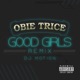 Good Girls DJ Motion Remix Single