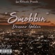 Smobbin feat Blac Anny B Single