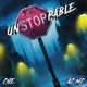 Unstoppable Single