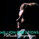 Million Questions Single