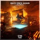 Back Once Again Single