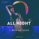 all night feat SEHLOYD Single