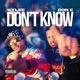 Don t Know feat Ron E Single