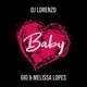 Baby feat Gio Melissa Lopes Single