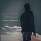 Nothing Wrong Single