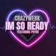 Imma be Ready feat Phyre Single