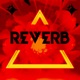 Reverb feat Real Bege Lil Vi Xamuel Single