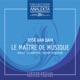 Le Maître de Musique
