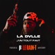J ai tout fait feat LaDvlle Single