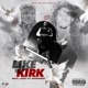 Like Kirk feat Stunnaman02 Single