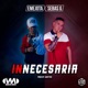 Innecesaria feat Sebas G Single