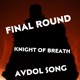 Final Round Avdol Song Single