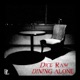 Dining Alone Single