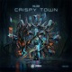 Crispy Town Single