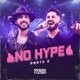 No Hype Pt 2 Ao Vivo EP