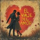 El viaje del amor EP