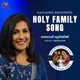Holy Family Song Single