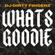 Whats Goodie Single