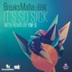 It s So Sick feat BBK Single