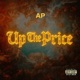 Up The Price Single