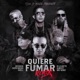 Quiere Fumar Remix feat Miky Woodz Almighty De La Ghetto Single