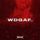 WDGAF Single