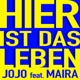 Hier ist das Leben feat Maira Single