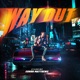 Way Out Single